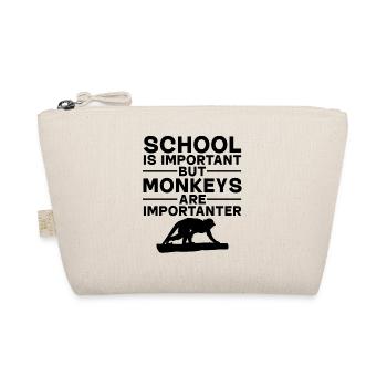School is important but monkeys are importanter - - Organic Pouch - nature - Front