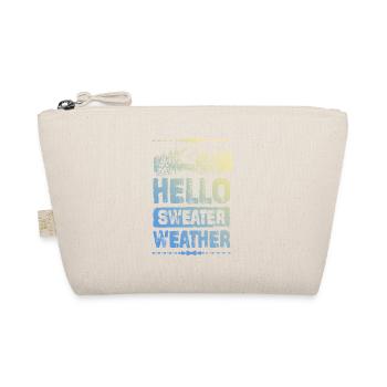Hello Sweater Weather - Bio-Täschchen - Natur - Vorne