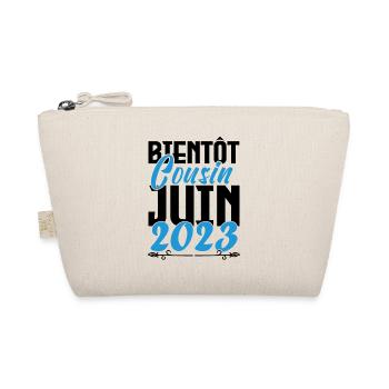 Cadeau Annonce grossesse bientôt Cousin Juin 2023. - Trousse biologique - nature - Devant