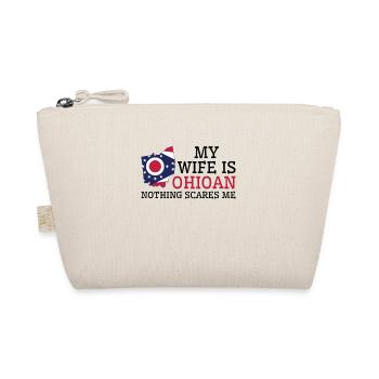 Rien ne me fait peur Ohioan Wife Ohio - Trousse biologique - nature - Devant