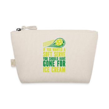 Pickleball If You Wanted A Soft - Organic Pouch - nature - Front