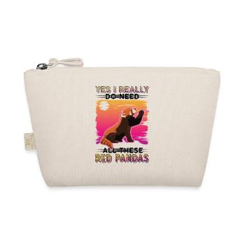 Yes I really do need all these Red Pandas - Bio-Täschchen - Natur - Vorne
