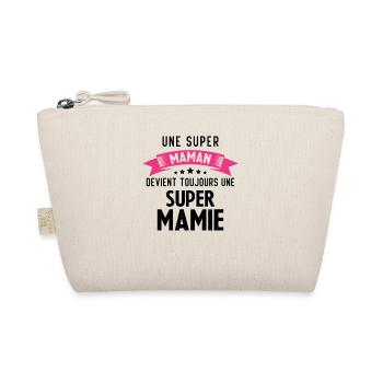 Une super maman devient toujours une super mamie - Trousse biologique - nature - Devant