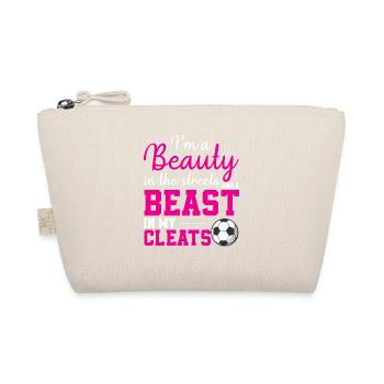 I'm A Beauty In The Streets & A Beast In My Cleats - Organic Pouch - nature - Front