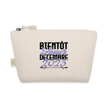 Annonce grossesse. bientôt Sœur Décembre 2023. - Trousse biologique - nature - Devant