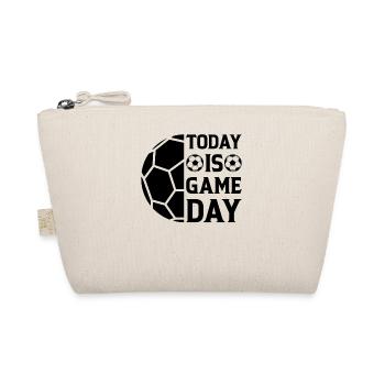Soccer Player - Today Is Game Day - Soccer - Organic Pouch - nature - Front