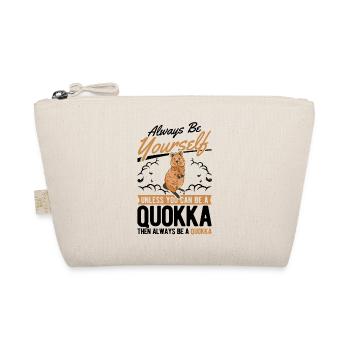 Soyez toujours vous-même Sauf si vous pouvez être un Quokka - Trousse biologique - nature - Devant