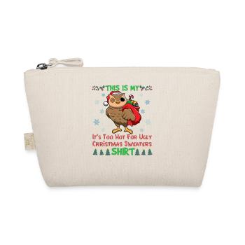 This Is My It's Too Hot For Ugly Christmas Sweater - Organic Pouch - nature - Front