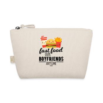 Fast Food Over Boyfriends Anytime - Organic Pouch - nature - Front
