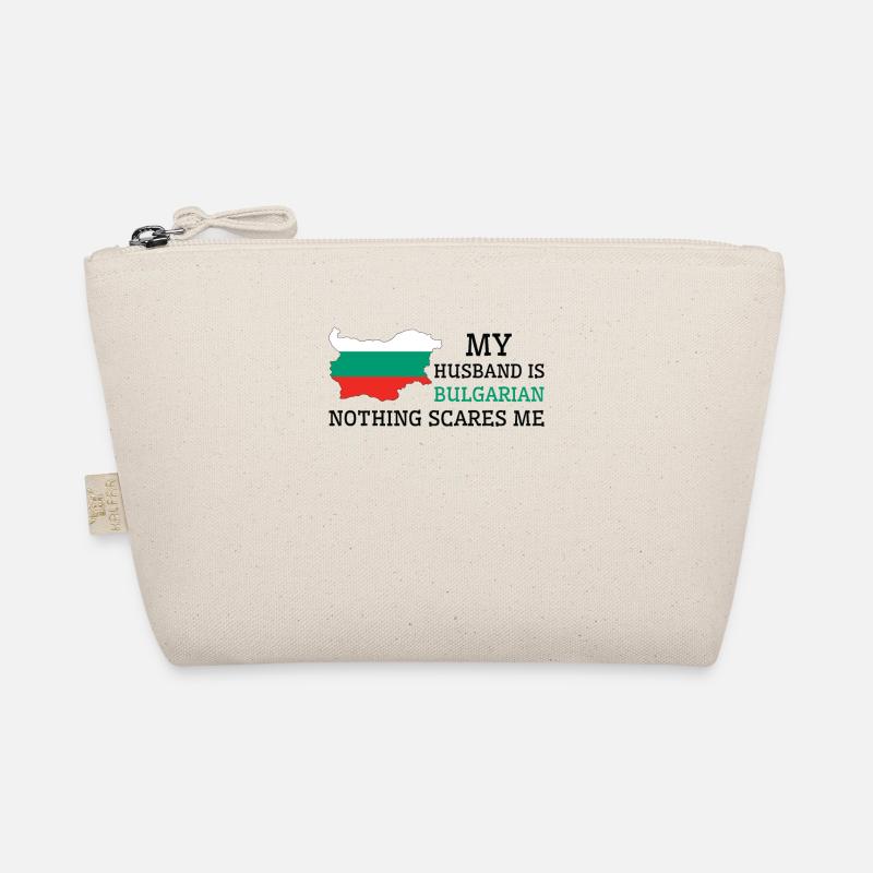 Nothing Scares Me Bulgarian Husband Bulgaria Organic Pouch