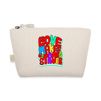 Love makes us stronger - Organic Pouch - nature - Front