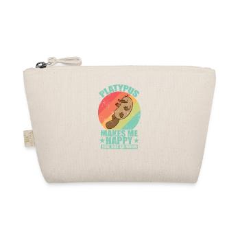Platypus Makes Me Happy, you not so much - Organic Pouch - nature - Front