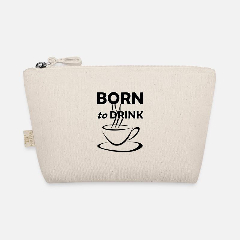 Born to drink coffee coffee funny caffeine Organic Pouch