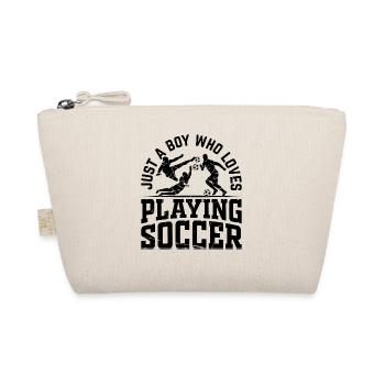 Soccer - Just A Boy Who Loves Playing Soccer - Organic Pouch - nature - Front