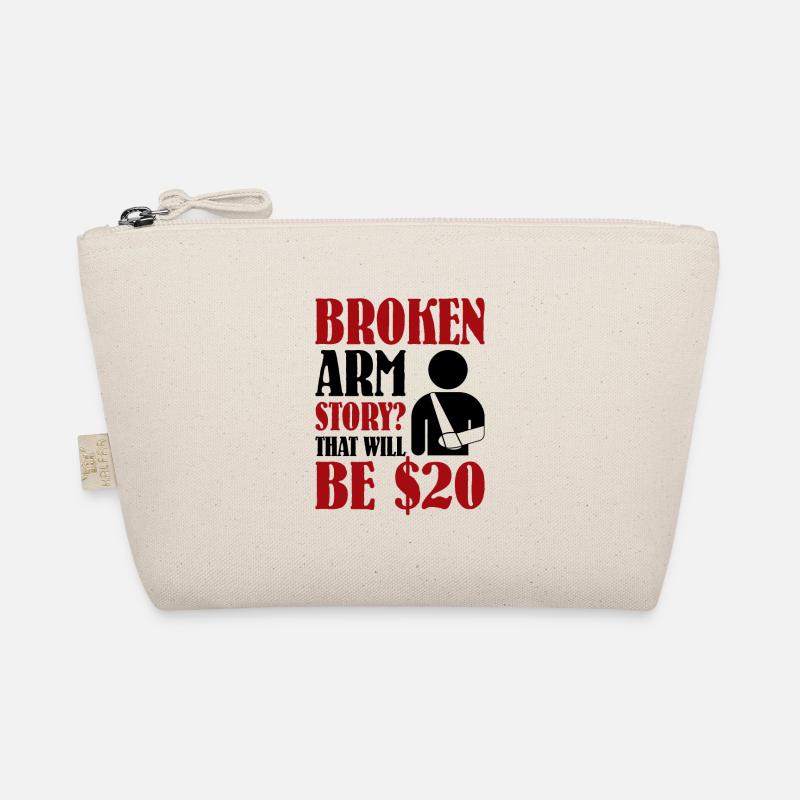 Broken Arm Story That Will Be $20 Bio-Täschchen