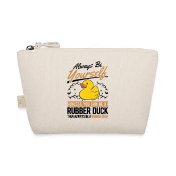 Always be yourself Rubber Duck Gummiente - Bio-Täschchen - Natur - Vorne
