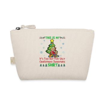 C'est mon pull de Noël il fait trop chaud pour moche - Trousse biologique - nature - Devant