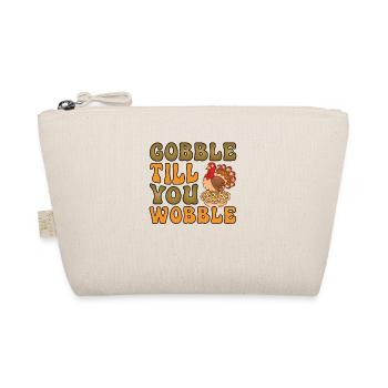 Gobble till you wobble Thanksgiving Turkey - Organic Pouch - nature - Front