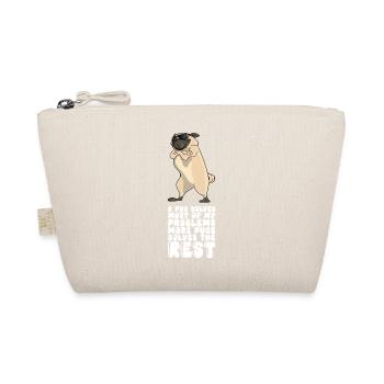 A Pug Solves Most Of My Problems - Organic Pouch - nature - Front