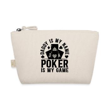 Poker Player Daddy Is My Name Poker Is My Game Pok - Bio-Täschchen - Natur - Vorne