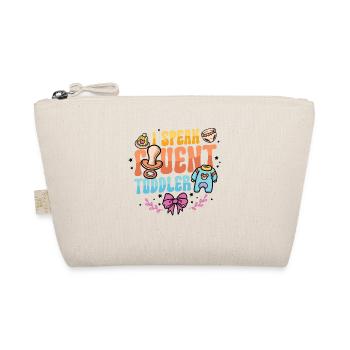 I speak fluent toddler - Organic Pouch - nature - Front