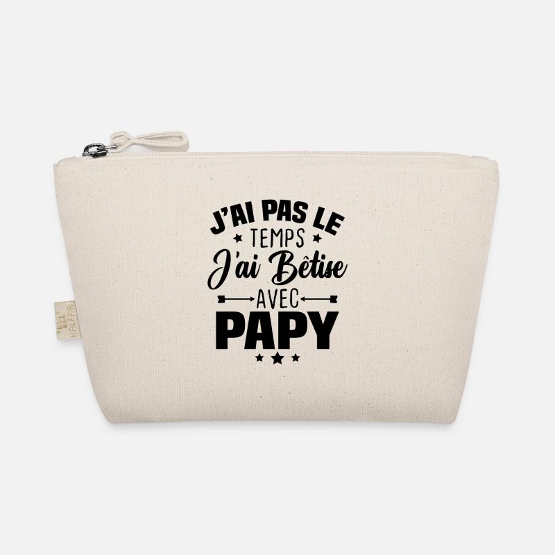 J'ai pas le temps j'ai bêtise avec papy Trousse biologique