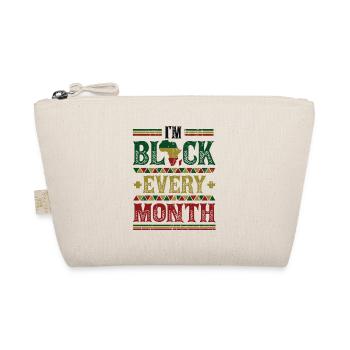 I'm Black Every Month Black History - Organic Pouch - nature - Front