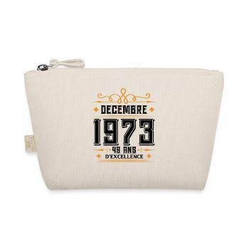né en DÉCEMBRE 1973, 49 ans, cadeau d'anniversaire - Trousse biologique - nature - Devant