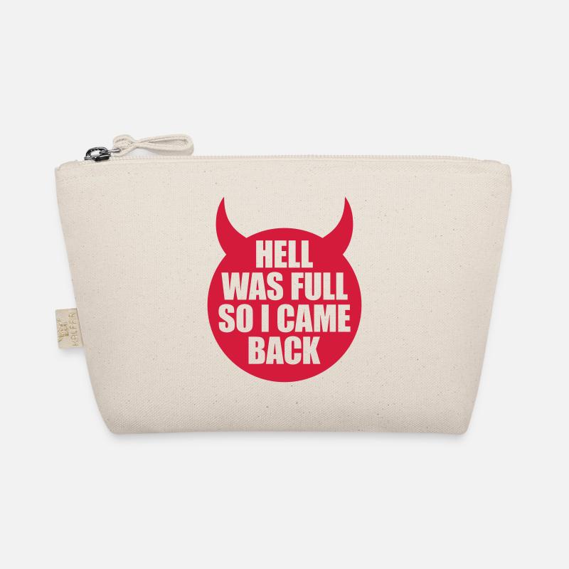 hell was full Zitat Bio-Täschchen