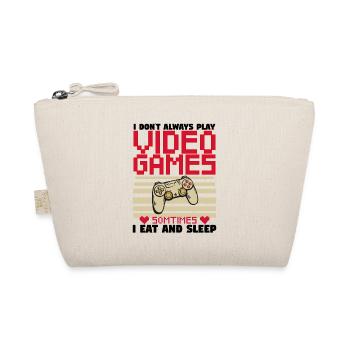 Lustiger Gamer Ich spiele nicht immer Videospiele. Geschenk. - Bio-Täschchen - Natur - Vorne