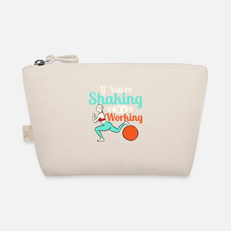 If You're Shaking It's Working Pilates Exercise Organic Pouch