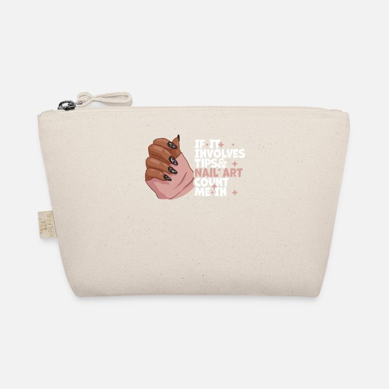 If It Involves Tips and Nail Art Nagelstudio Organic Pouch