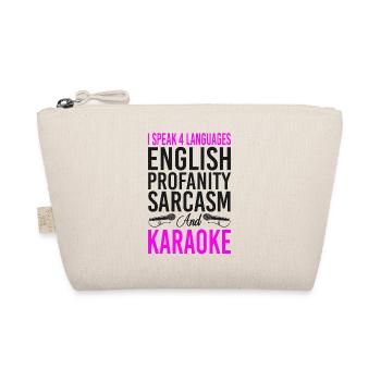 Karaoke Singer I Speak 4 Languages - Organic Pouch - nature - Front