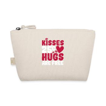 Kisses 25 Cents Hugs Are Free Funny Love - Organic Pouch - nature - Front