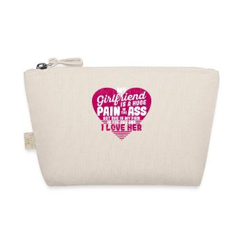 My girlfriend is a huge pain Valentin - Organic Pouch - nature - Front
