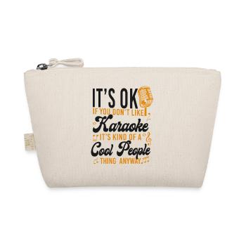 Karaoke Singer It's Ok If You - Bio-Täschchen - Natur - Vorne