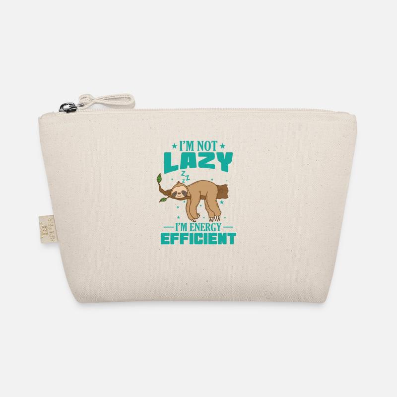 I'm not Lazy I'm Energy Efficient Sloth Organic Pouch