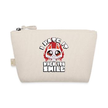 I hate it when you smile | - Organic Pouch - nature - Front