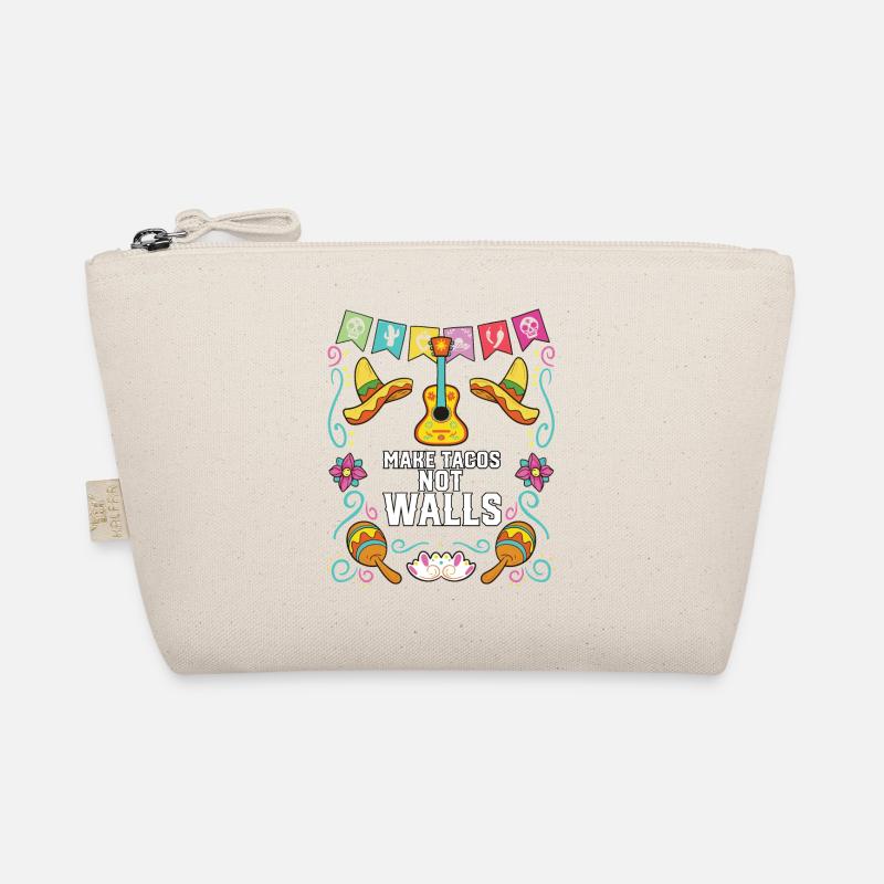 Make Tacos Not Walls Taco Eater Mexican Food Organic Pouch