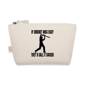 Cricket Team Cricket Slogan Gift Cricket Fan - Organic Pouch - nature - Front