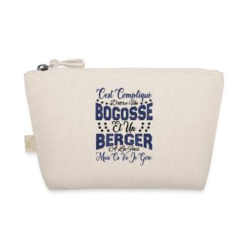c'est compliqué d'être un Bogosse et un Berger. - Trousse biologique - nature - Devant