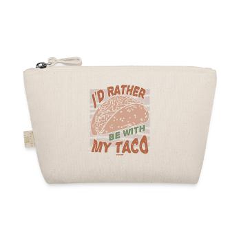 I'd Rather Be With My Taco - Bio-Täschchen - Natur - Vorne
