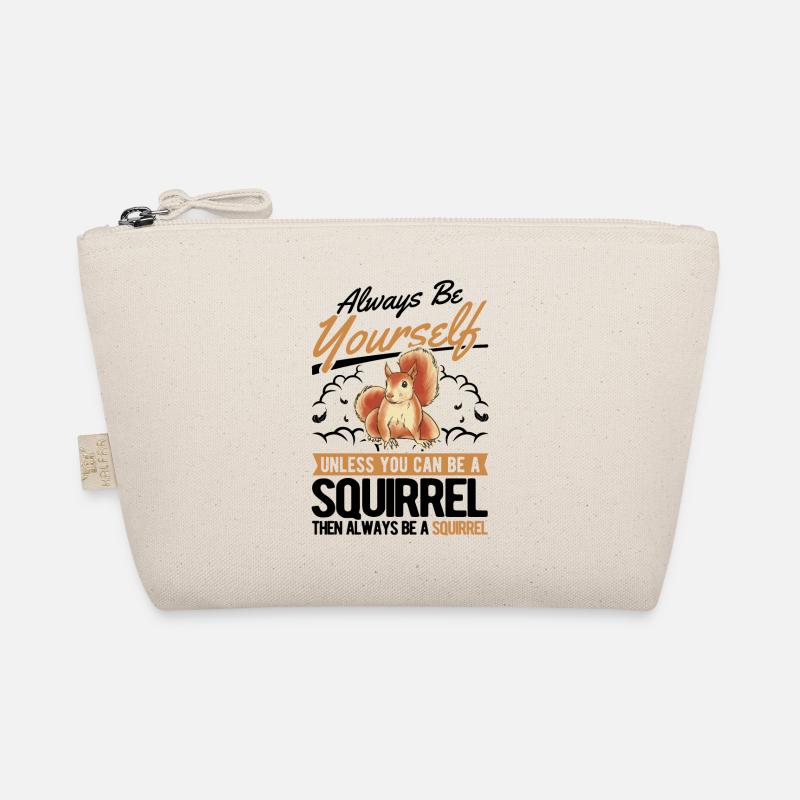 Always be yourself Squirrel Eichhörnchen Bio-Täschchen