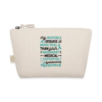 My Invisible Disease Dysautonomia Awareness - Organic Pouch - nature - Front