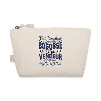 c'est compliqué d'être un Bogosse et un Vendeur. - Trousse biologique - nature - Devant