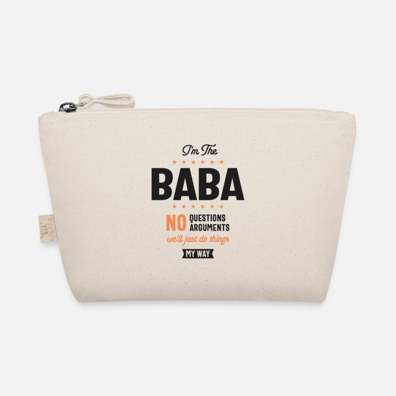 I'm Baba We'll Just Do Thing My Way Organic Pouch