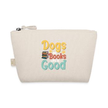 Dogs And Books Life Is Good Reading Book Lover - Organic Pouch - nature - Front