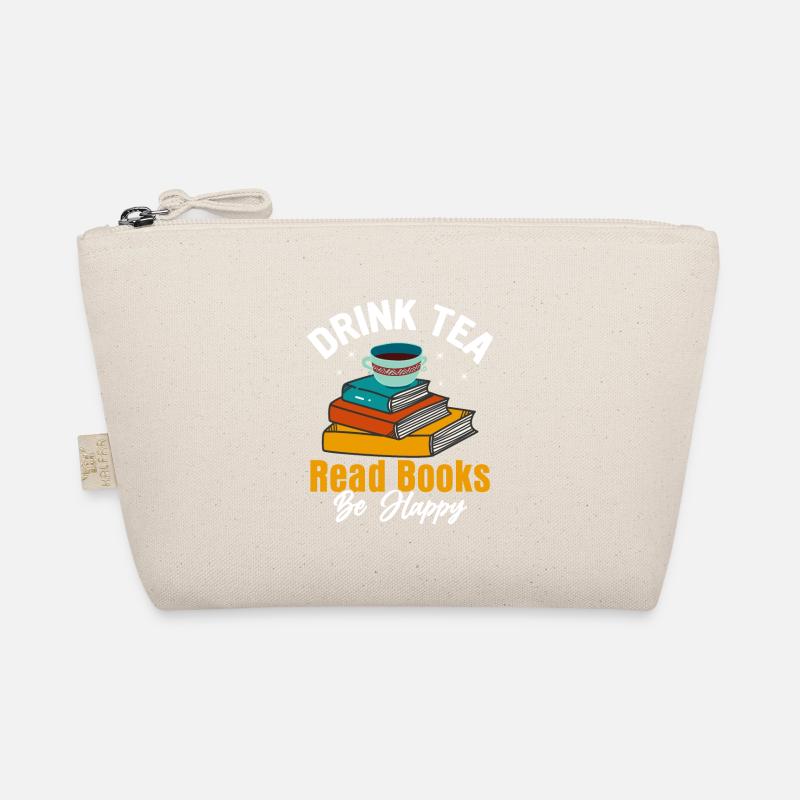 Drink Tea Read Books Be Happy Reading Book Lover - Bio-Täschchen - Natur