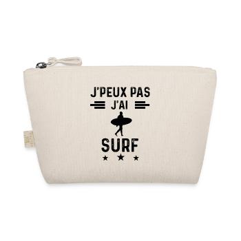 cadeau je peux pas j'ai surf surfeur - Trousse biologique - nature - Devant