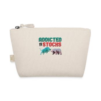 Addicted to Stocks, Bull Bear Stock Market - Organic Pouch - nature - Front